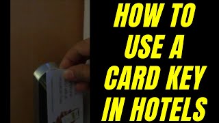 FILIPINA IN UK:  HOW TO OPEN A HOTEL ROOM USING A CARD KEY