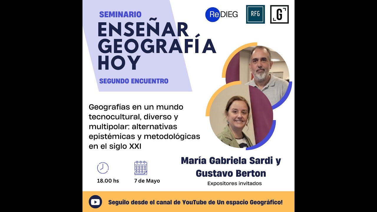 Enseñar Geografía hoy - Segundo encuentro