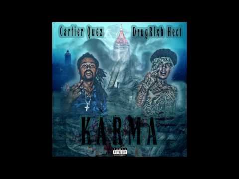 Cartier Quez X DrugRixh Hect [KARMA]