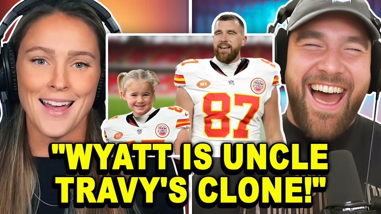 Baby WYATT Kelce is a Travis Kelce look alike!! Kylie Kelce claims on Podcast Not Gonna Lie!