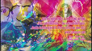 ACID MOTHERS TEMPLE 'Pink Lady Lemonade: You're From Outer Space (Part 1/1)'