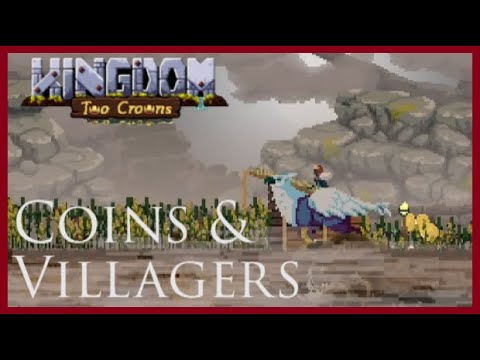 Kingdom Two Crowns Tips - Coins & Jobs