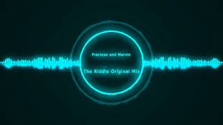 Prezioso and Marvin - The Riddle Original mix radio edit