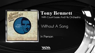 Tony Bennett - Without A Song