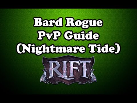 [Rift 3.5] Bard Rogue PvP Guide with Macros (Nightmare Tide)