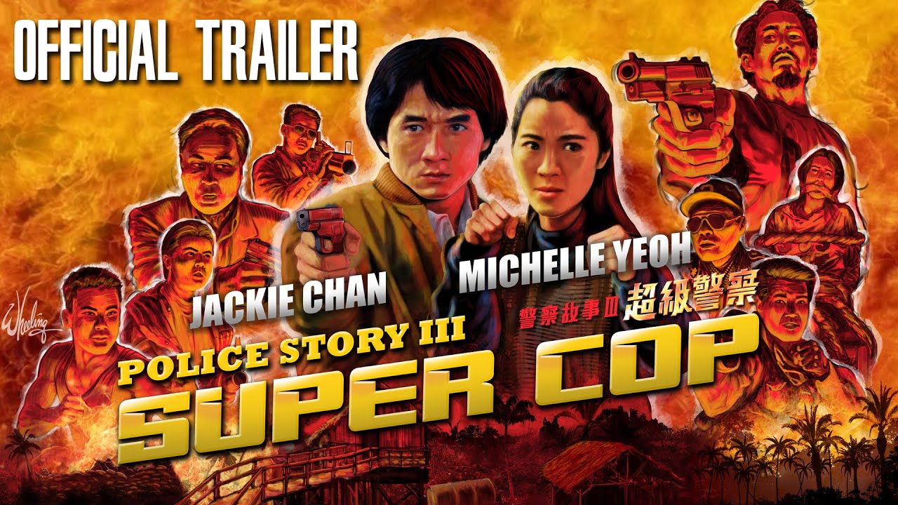 POLICE STORY 3: SUPERCOP (Eureka Classics) New & Exclusive Trailer thumnail
