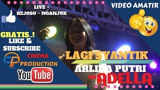 Download lagu LAGI SYANTIK ADELLA ~ ARLIDA PUTRI - ADELLA TERBARU LIVE REJOSO NGANJ mp3