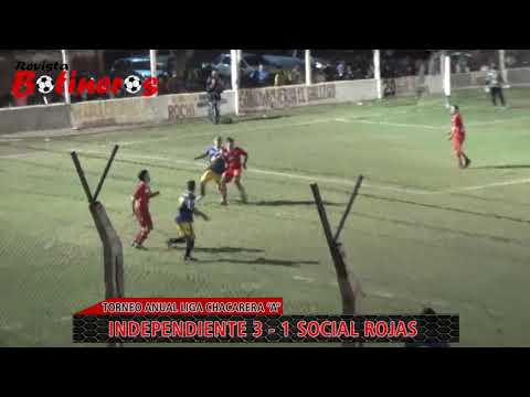LIGA CHACARERA "A", Independiente 3 vs 1 Social Rojas