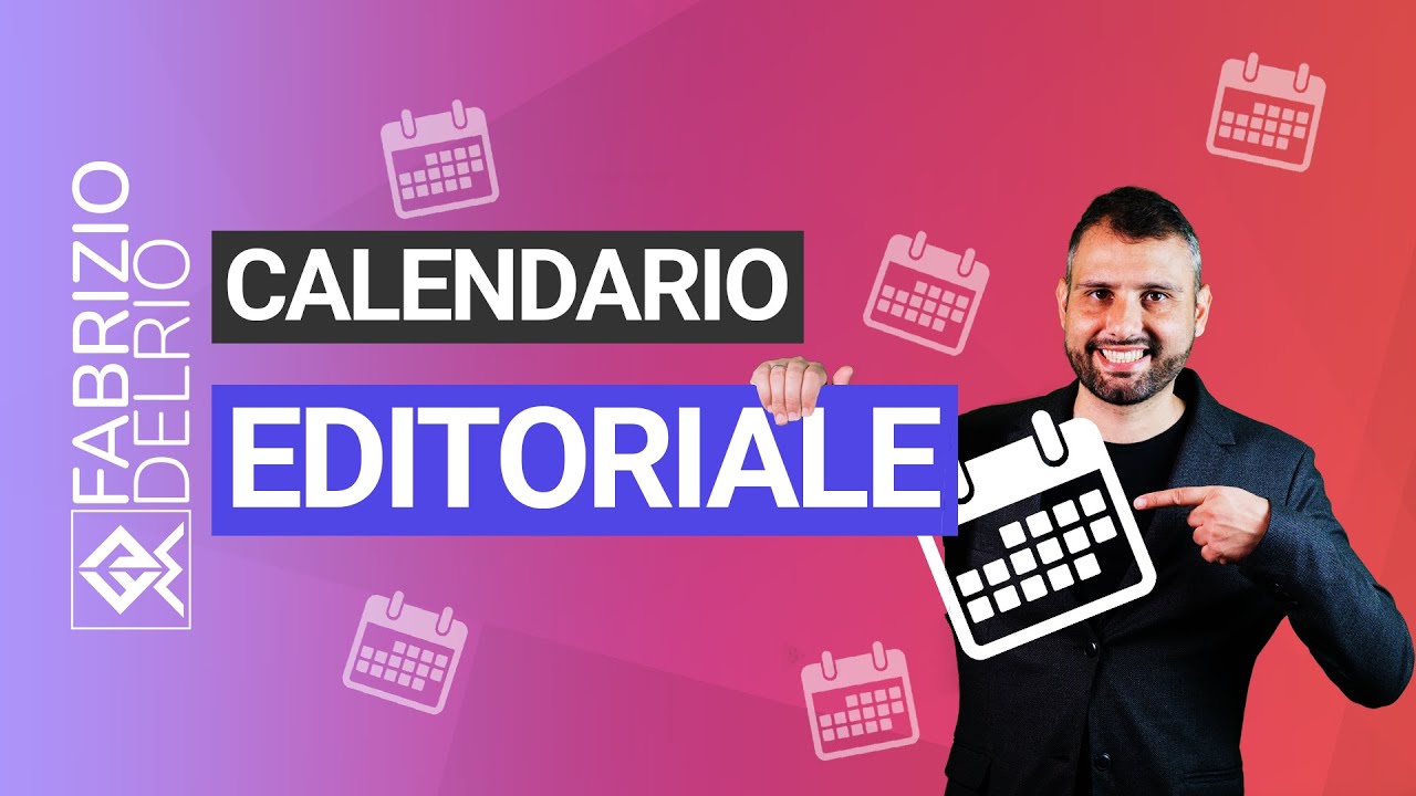 Calendario Editoriale: come iniziare partendo da zero!
