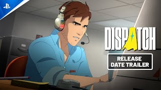 Dispatch - Release Date Trailer | PS5 Games Trailer