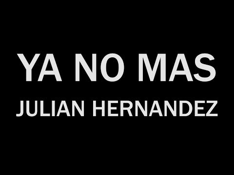 Video thumbnail for Ya No Más