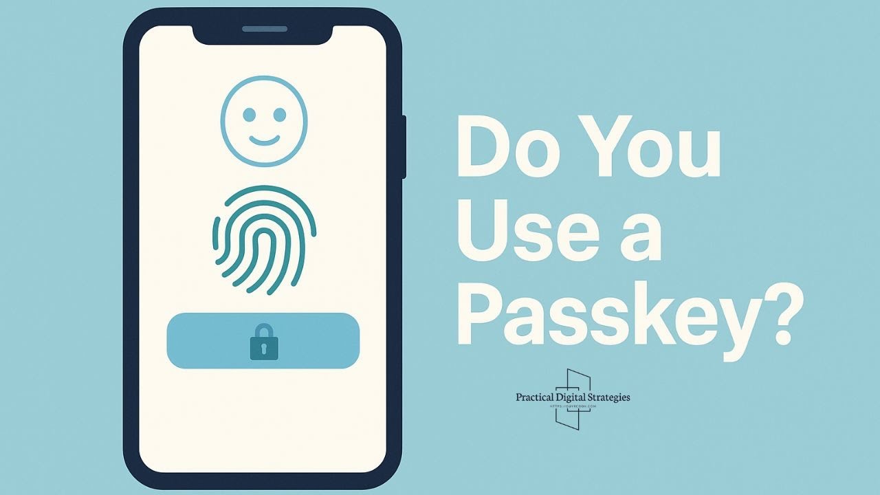Do You Use a Passkey? Why Passwordless Login is the Future