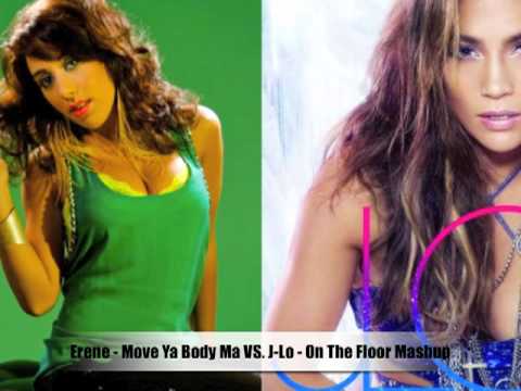 Erene - Move Ya Body Ma VS. J-Lo - On The Floor MASHUP/REMIX - VINNYPREZ