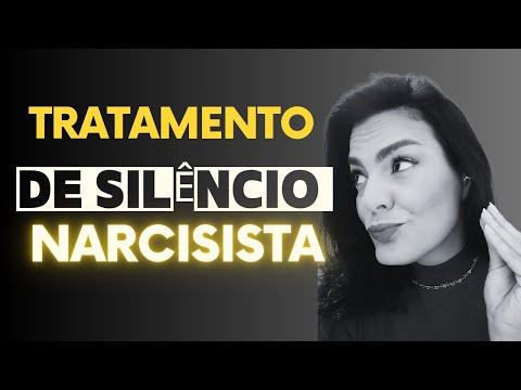 Tratamento de Silêncio Narcisista: Como Agir