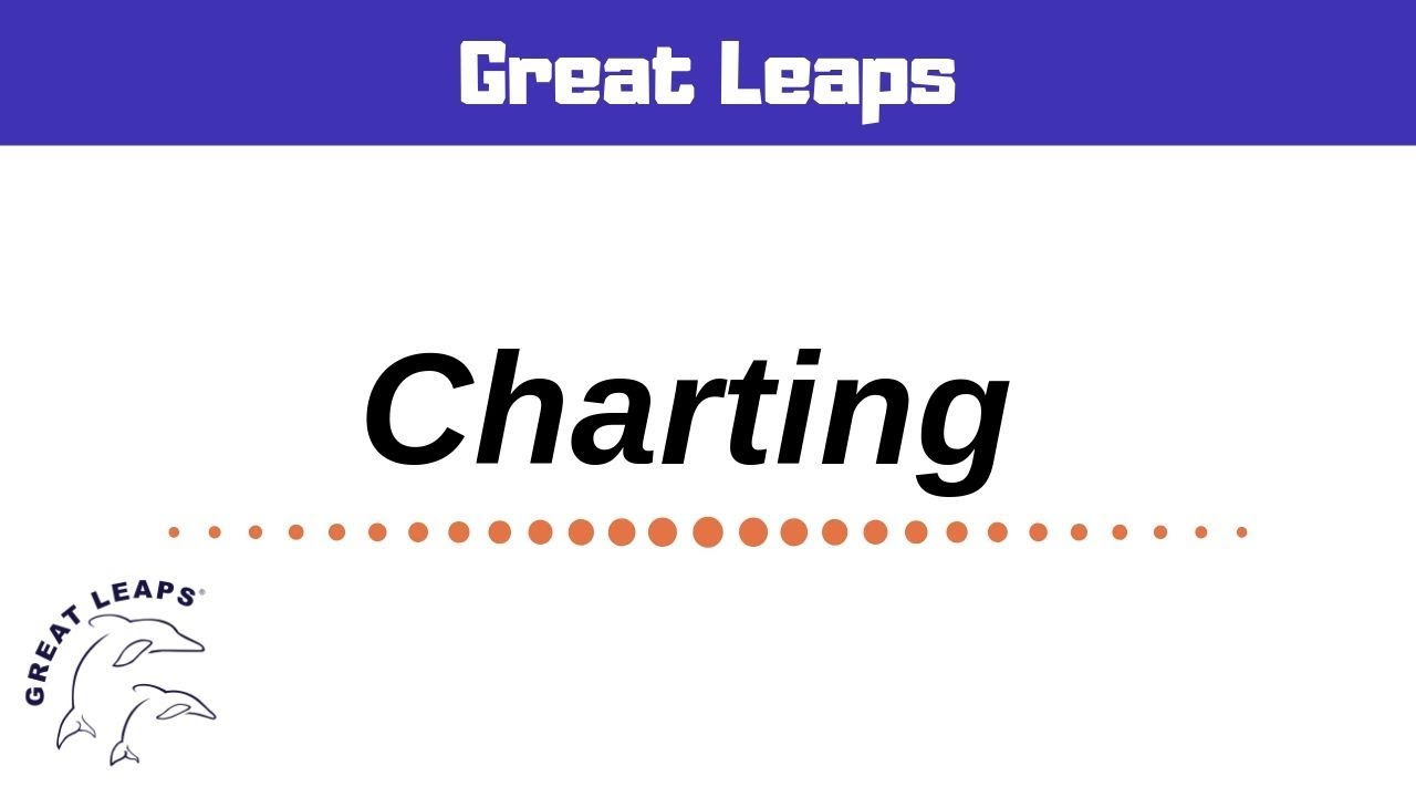 Great Leaps Charting Tutorial