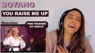 Sohyang - You Raise Me Up | REACTION!!
