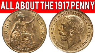 All About The 1917 Penny