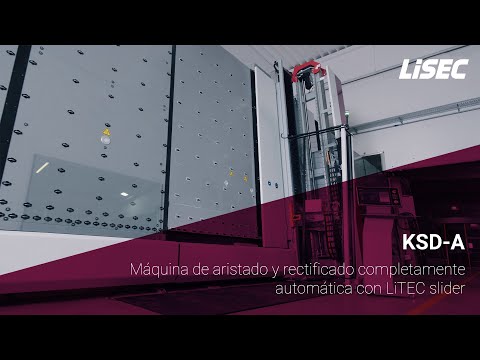 LiSEC KSD-A - Máquina de aristado y rectificado completamente automática con LiTEC slider (Español)