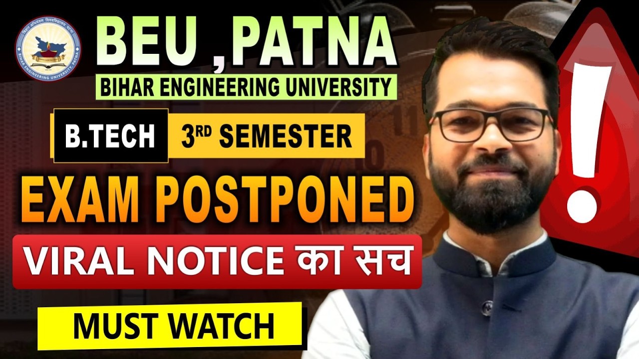 ⚠️3rd Sem Exam हुए  Postponed ! Viral Notice का पूरा सच | B.tech 3rd Sem | BEU PATNA #beu #semester