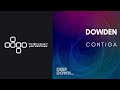 PREMIERE: Dowden - Contiga [Deep Down Music]