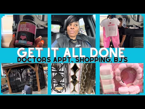 GET IT ALL DONE / DOCTOR'S APPT., BURLINGTON SHOPPING AND BJ'S WHOLEFOODS / SHYVONNE MELANIE TV