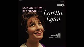 Loretta Lynn-A Wound Time Can’t Erase