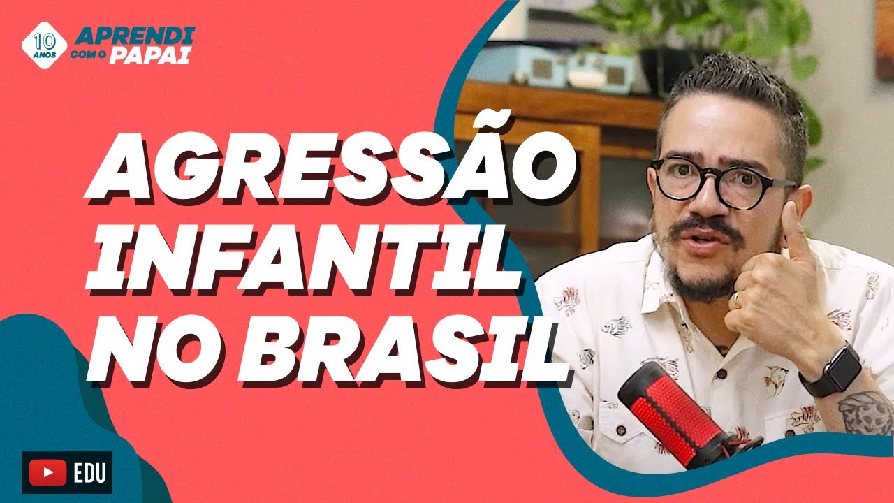 Agressão infantil no Brasil