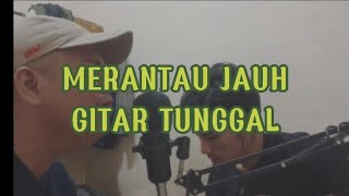 Download lagu MERANTAU JAUH-GITAR TUNGGAL SEMENDE (SUMATERA SELATAN) COVER mp3