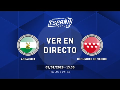 ANDALUCIA vs COMUNIDAD DE MADRID | Play-Off 1-8 | 1/4 Final | CESA Cadete Femenino