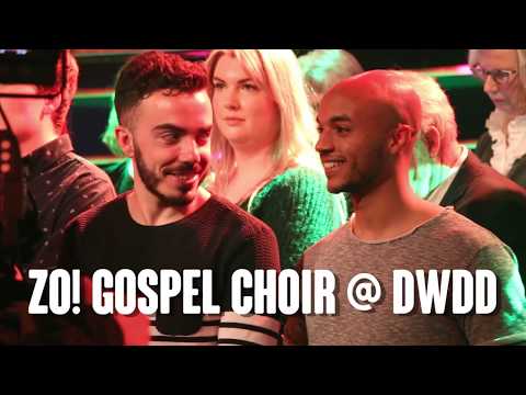 ZO! GOSPEL CHOIR @ DWDD