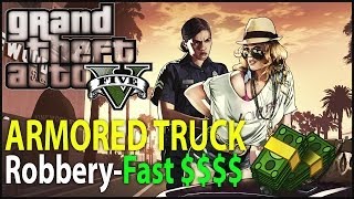 GTA 5 Online Tutorial: How to Find & Rob Armored Trucks! Easy Money and RP (GTA V Multiplayer)
