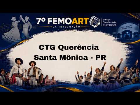 CTG Querência Santa Mônica - PR [XIRU] 7º FEMOART 2026