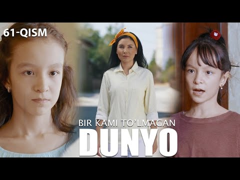 Bir kami tòlmagan dunyo (61serial)..Бир ками тулмаган дунё (61сериал)