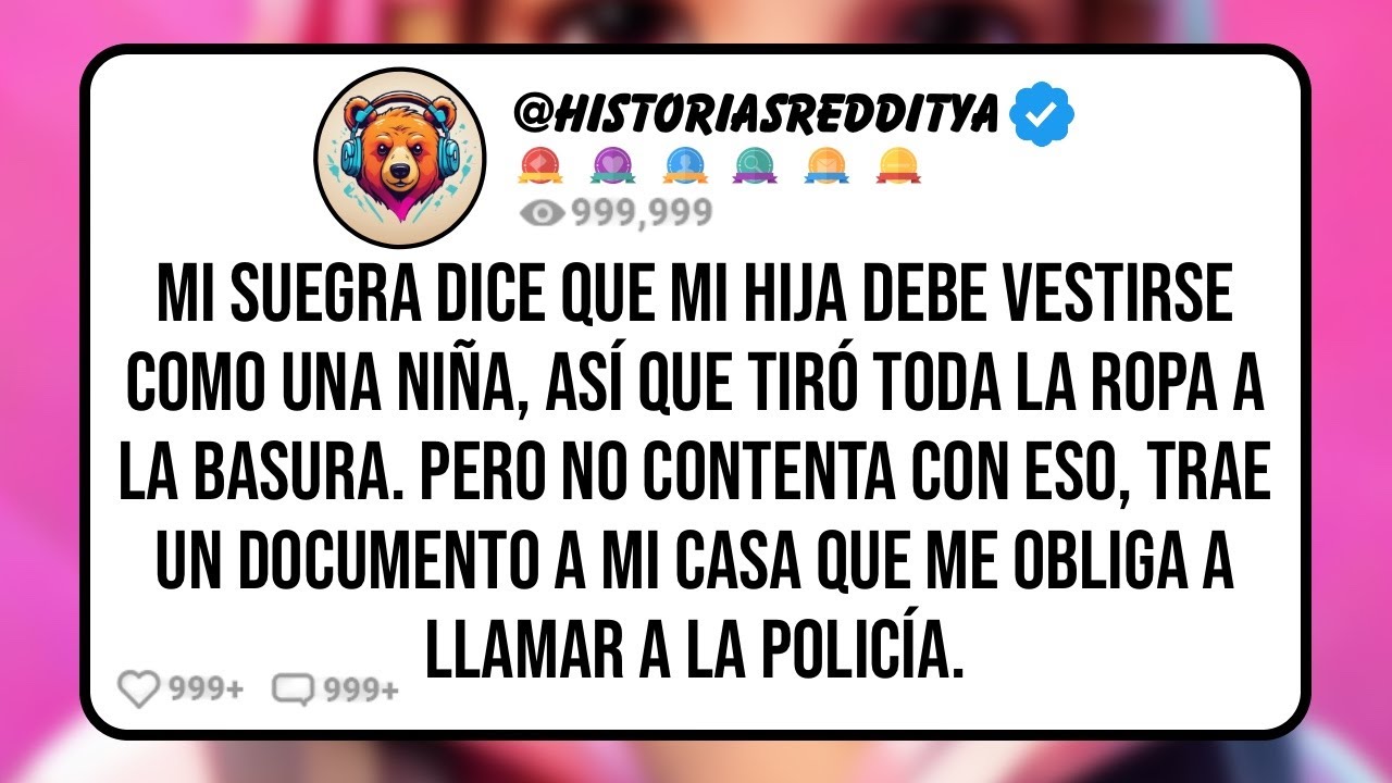 Mi SUEGRA Dice que mi HIJA Debe Vestirse como una Niña, así que Tiró Toda la Ropa a la Basura...