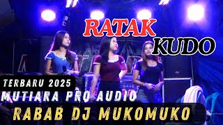 Download lagu Ratak Kudo Terbaru _ Rabab Dj Modern Mukomuko - Mutiara Pro Audio Full Video mp3 Download lagu Ratak Kudo Terbaru _ Rabab Dj Modern Mukomuko - Mutiara Pro Audio Full Video mp3