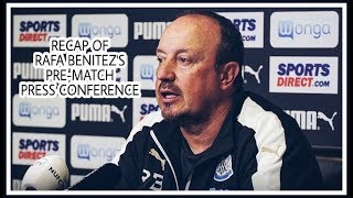 Rafa Benitez's pre-match press conference recap