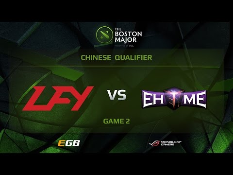 LFY vs EHOME.K, Game 2, Boston Major CN Qualifiers
