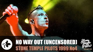 NO WAY OUT UNCENSORED VERSION 1999 No4 STONE TEMPLE PILOTS BEST HITS