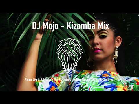 DJ Mojo - Kizomba / Tarraxinha / Ghetto zouk Mix 2017