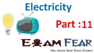 Physics Electricity part 11 (Heating effect of current) CBSE class 10 X