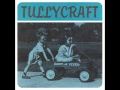 TULLYCRAFT - FALLING OUT OF LOVE (WITH YOU) [THE 6TH'S COVER]