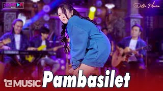 PAMBASILET - Della Monica    PARGOY AMBYAR  Dua Ta