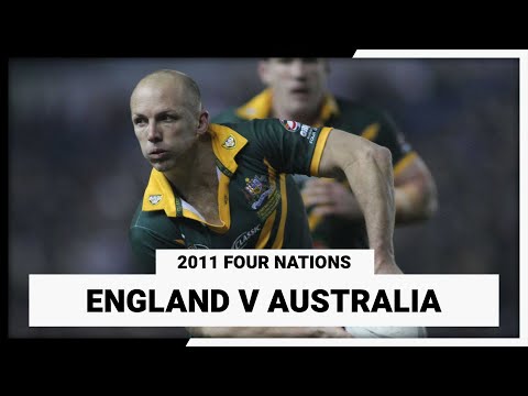 2011 Four Nations Final | England v Australia | Full Match Replay |