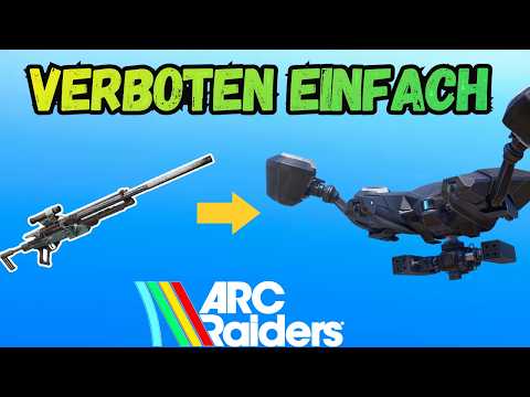 Der neue schnellste Weg jeden großen ARC zu erledigen - Arc Raiders Guide