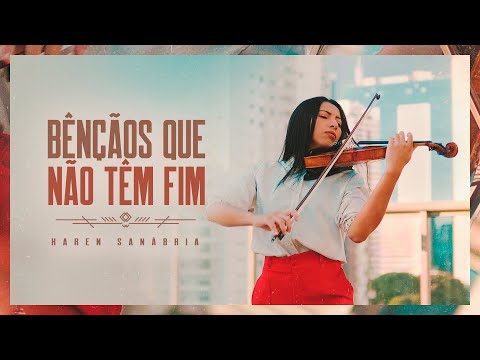 Karen Sanábria - Bênçãos Que Não Têm Fim (Isadora Pompeo) Violin Cover