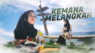 Download lagu Yollanda - Kemana Melangkah mp3