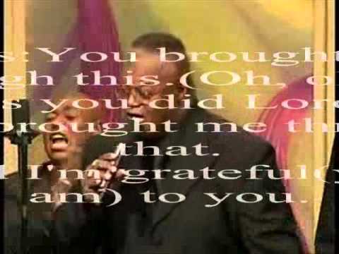 You Brought Me Through This by Rev. Timothy Wright and the New Life Tabernacle Mass Choir