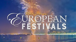 Rick Steves' European Festivals