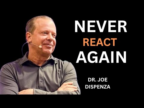 How to NEVER Get Angry or Bothered by Anyone – Dr. Joe Dispenza’s Method