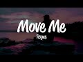 Rogue Move Me Lyrics